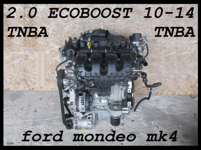 Двигатель TNBA FORD MONDEO 4 S-MAX 2.0 ECOBOOST ПОСЛЕ РЕСТАЙЛА