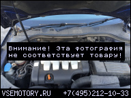 ДВИГАТЕЛЬ В СБОРЕ VW PASSAT B6 2.0 TDI 140 KM BKP