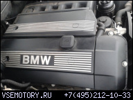 ДВИГАТЕЛЬ BMW 2, 2 M54 320I 520I