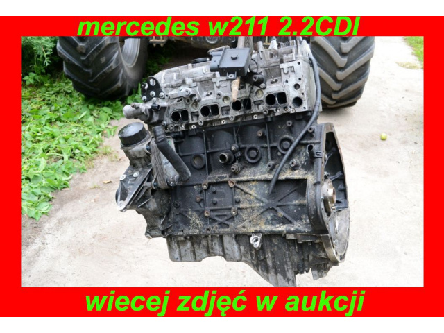 Двигатель MERCEDES W211 2.2CDI + форсунки A6460700987